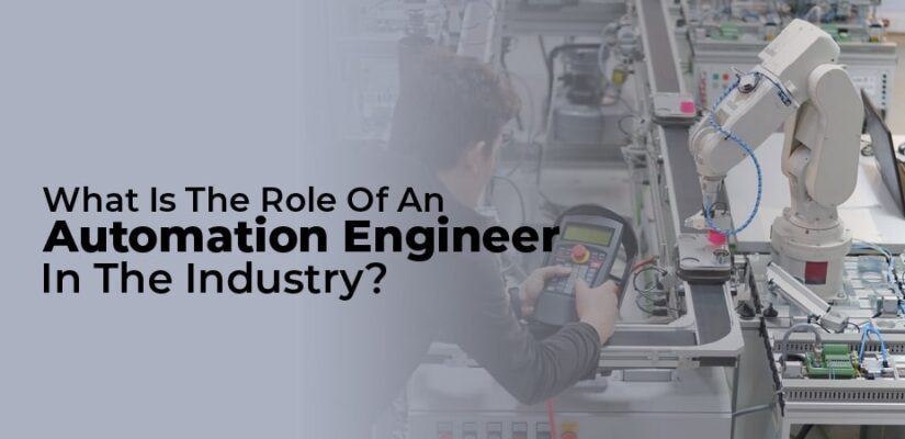 what-is-the-role-of-an-automation-engineer-in-the-industry