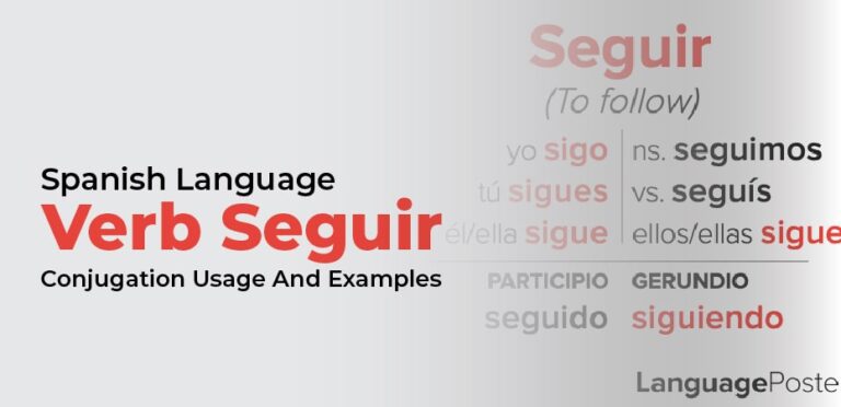 Spanish Language Verb Seguir Conjugation Usage And Examples