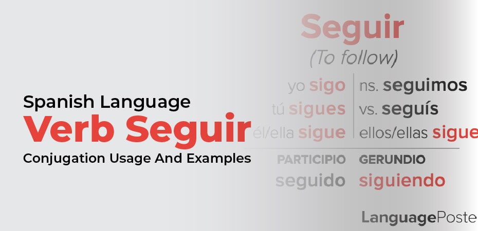 What Does Seguir Mean In Spanish