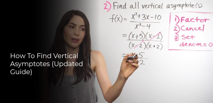 how-to-find-vertical-asymptotes-updated-guide