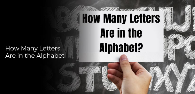 How Many Letters Are In The Alphabet