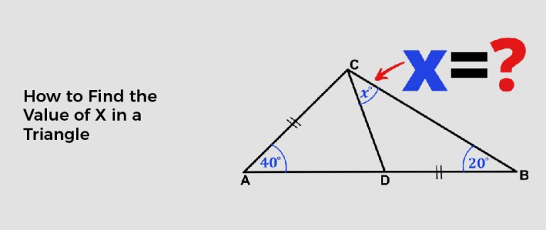 How to Find the Value of X in a Triangle