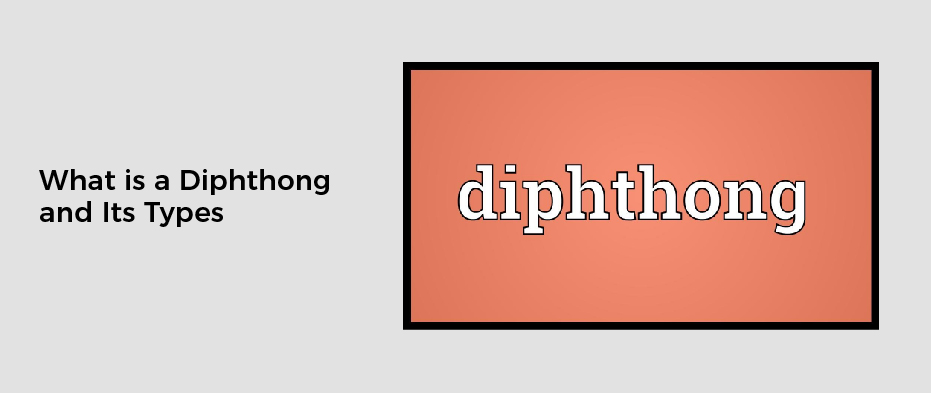 what-is-a-diphthong-its-types