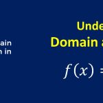 What Does Domain and Range Mean