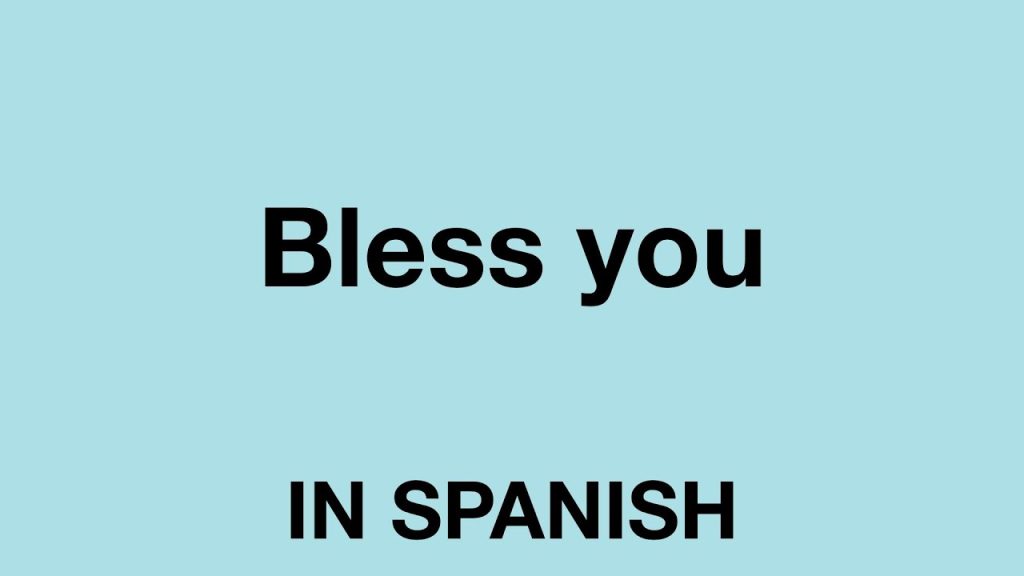 Spanish Politeness: How to Say ‘Bless You’ and More