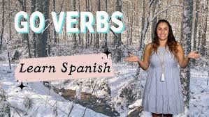 Go Verbs in Spanish: Understanding and Mastering Spanish Verbs That End in “-Go”