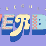 Present Perfect Irregular Verbs